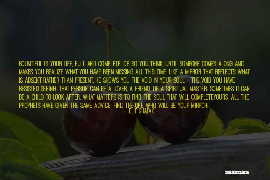 Given What You Think Quotes By Elif Shafak Given What You Think Quotes By Elif Shafak