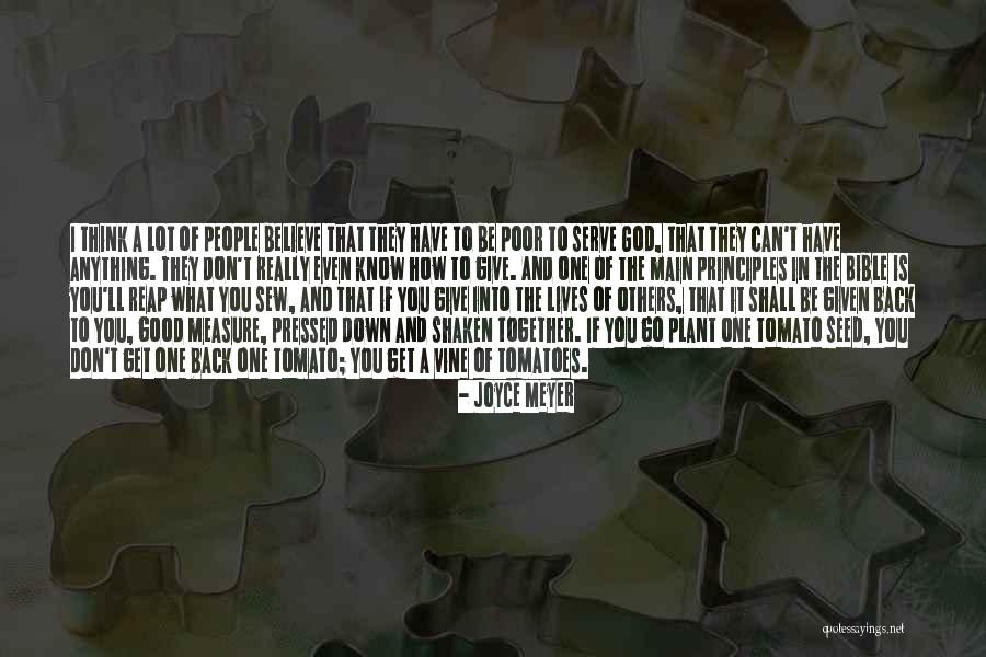 Given What You Think Quotes By Joyce Meyer Given What You Think Quotes By Joyce Meyer