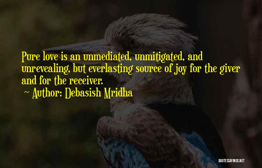 Giver And Receiver Quotes By Debasish Mridha