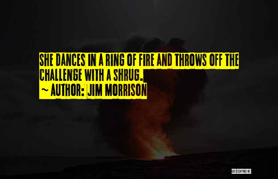 Giver Character Quotes By Jim Morrison