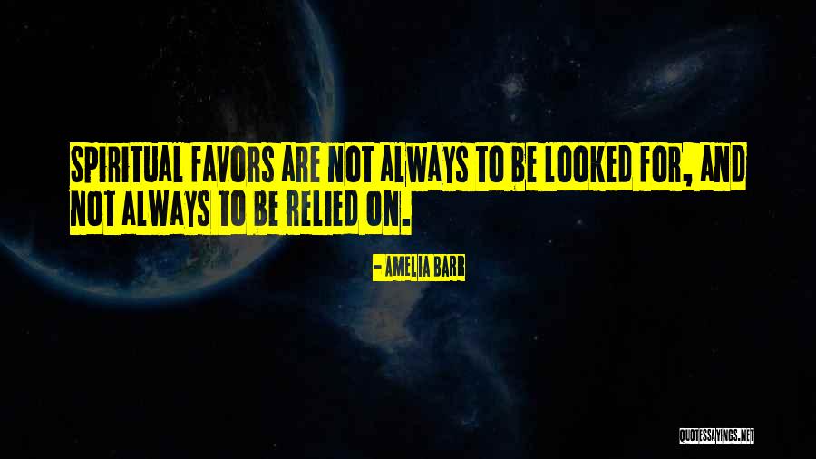 Giver Intervals Quotes By Amelia Barr Giver Intervals Quotes By Amelia Barr