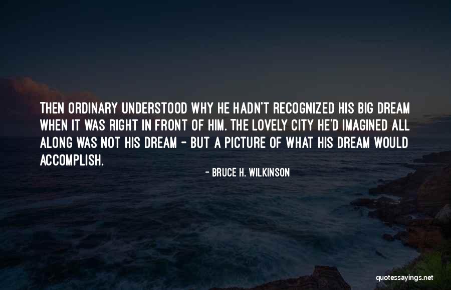 Giver Quotes By Bruce H. Wilkinson Giver Quotes By Bruce H. Wilkinson