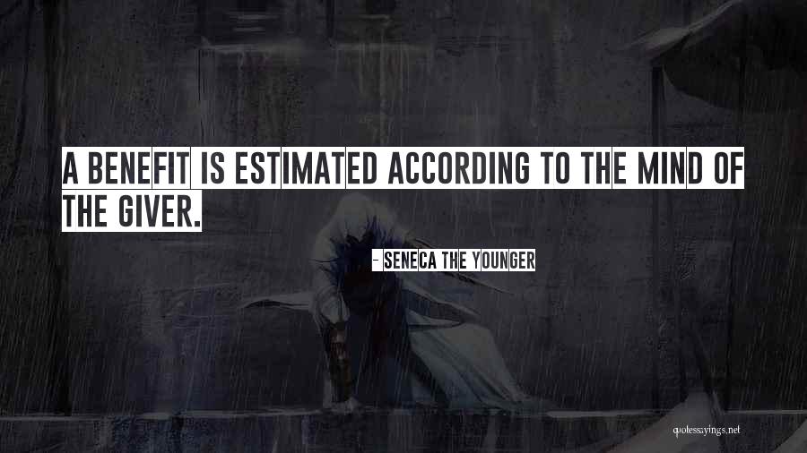 Giver Quotes By Seneca The Younger