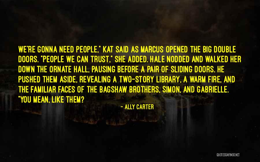 Givers Takers Quotes By Ally Carter Givers Takers Quotes By Ally Carter