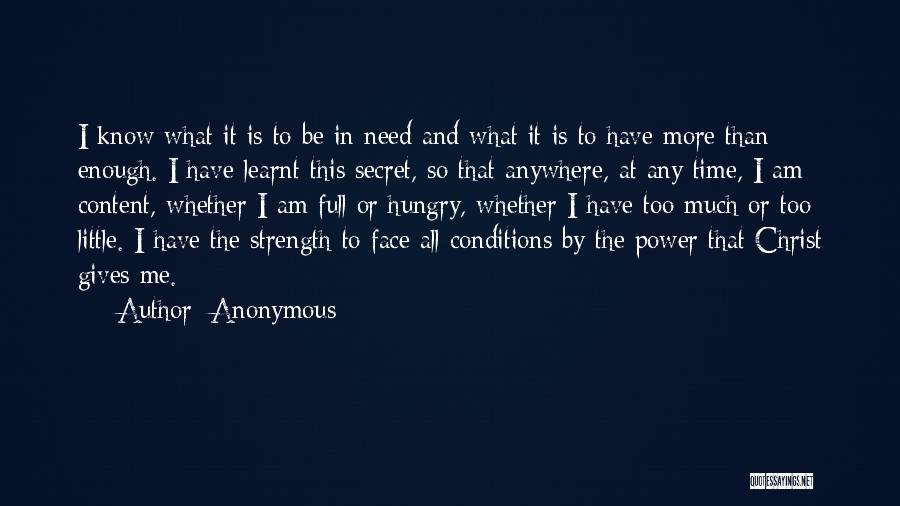 Gives Me Strength Quotes By Anonymous