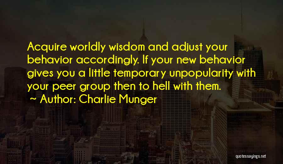 Gives You Hell Quotes By Charlie Munger