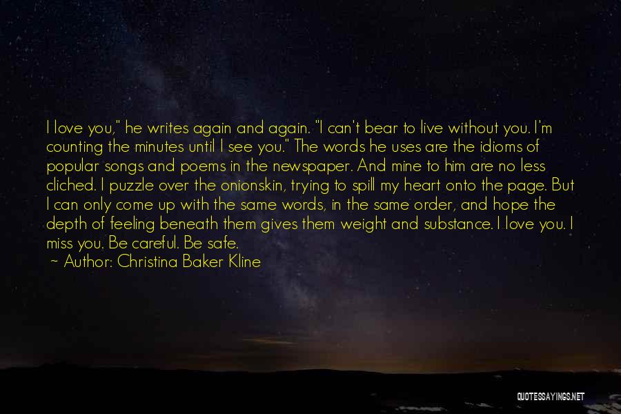 Gives You Hope Quotes By Christina Baker Kline