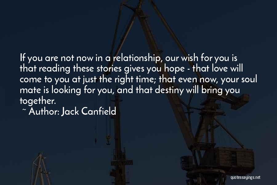 Gives You Hope Quotes By Jack Canfield