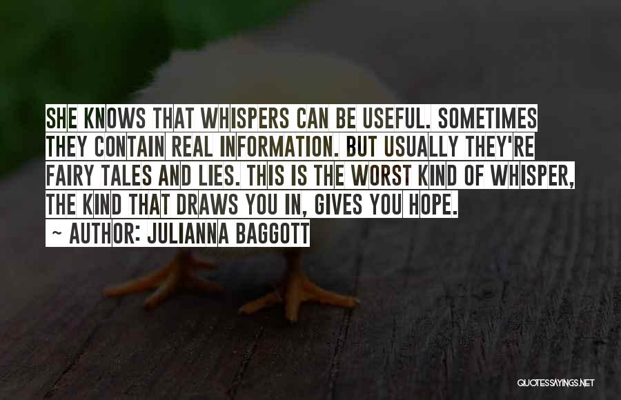 Gives You Hope Quotes By Julianna Baggott