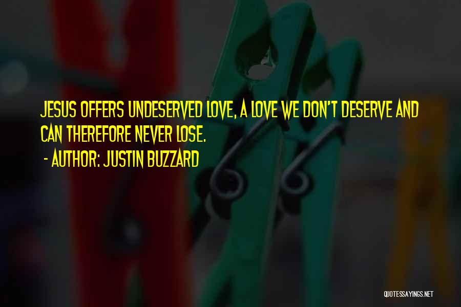 Giving 100 Percent In Relationships Quotes By Justin Buzzard