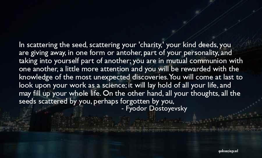 Giving A Hand Up Quotes By Fyodor Dostoyevsky Giving A Hand Up Quotes By Fyodor Dostoyevsky