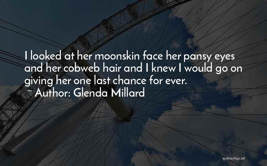 Giving A Last Chance Quotes By Glenda Millard