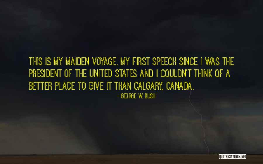 Giving A Speech Quotes By George W. Bush Giving A Speech Quotes By George W. Bush