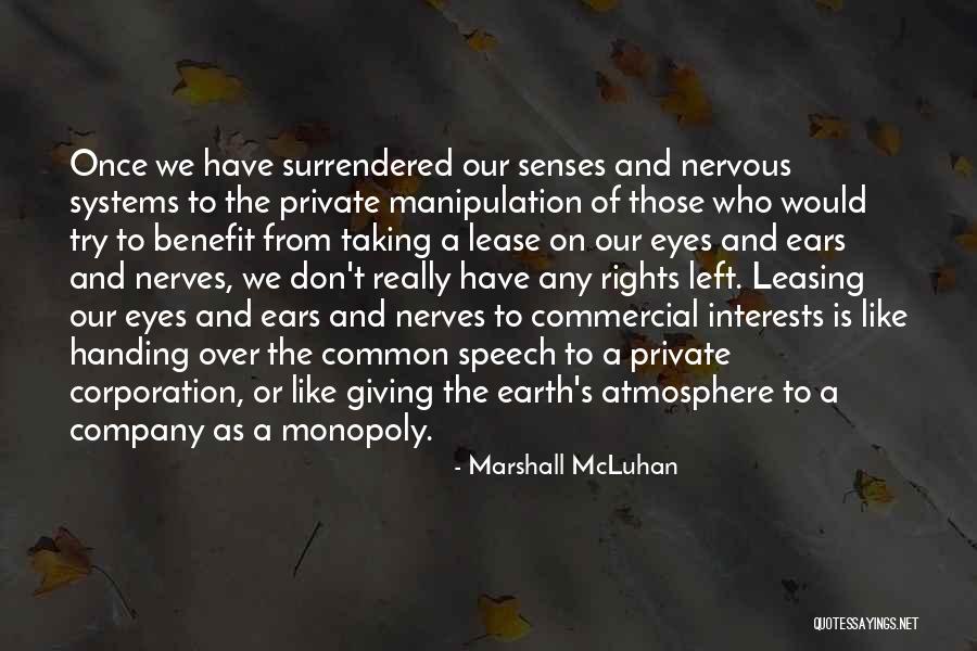 Giving A Speech Quotes By Marshall McLuhan