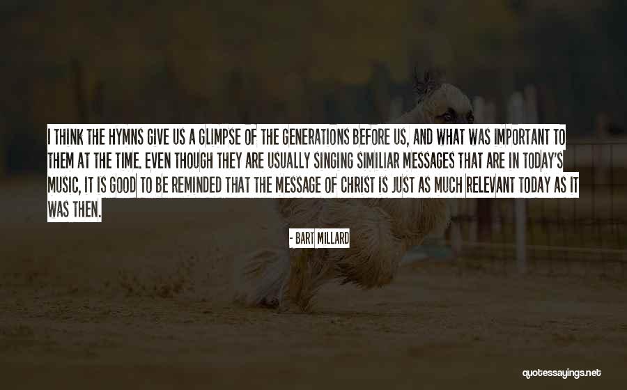 Giving A Time Quotes By Bart Millard Giving A Time Quotes By Bart Millard
