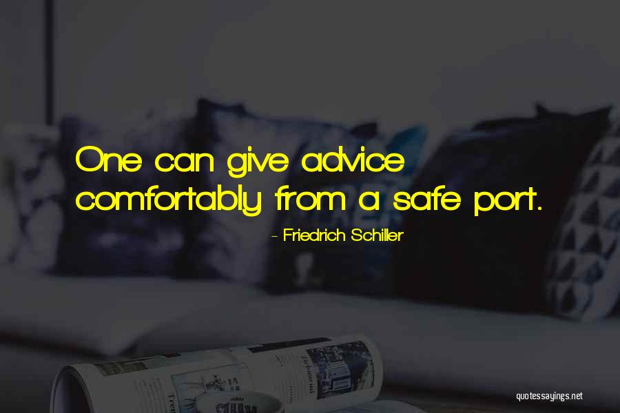 Giving Advice Quotes By Friedrich Schiller Giving Advice Quotes By Friedrich Schiller