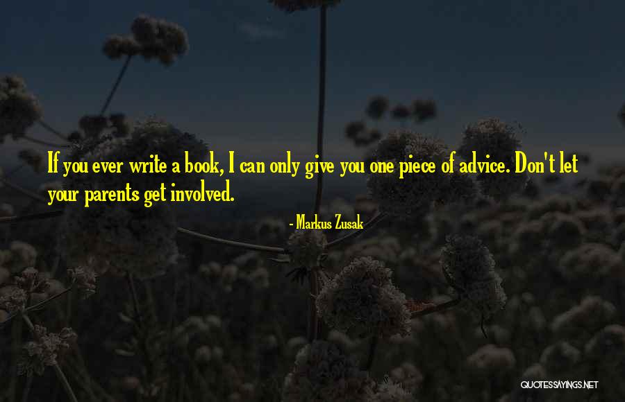 Giving Advice Quotes By Markus Zusak Giving Advice Quotes By Markus Zusak