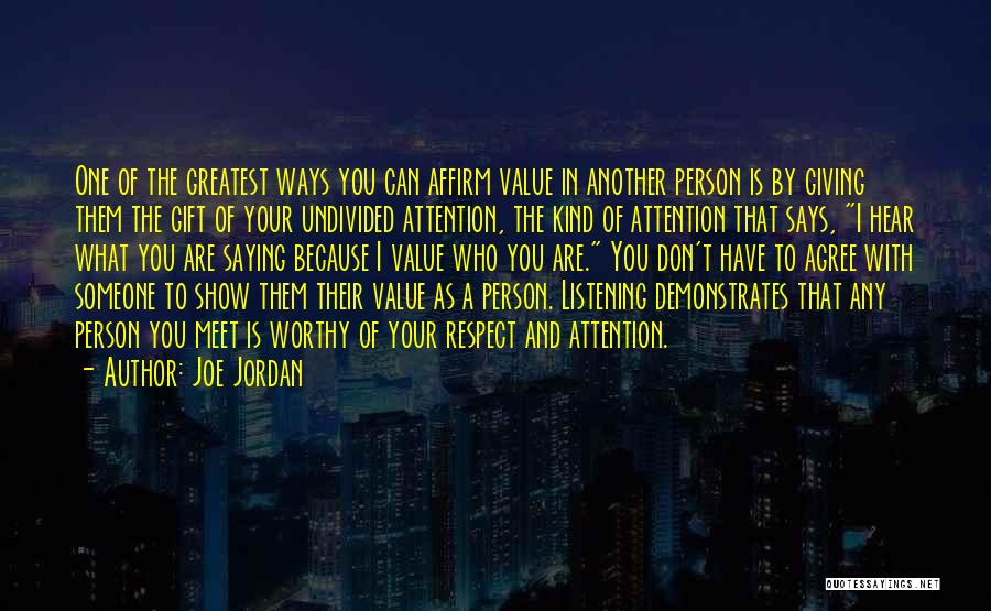 Giving Advice To Others Quotes By Joe Jordan