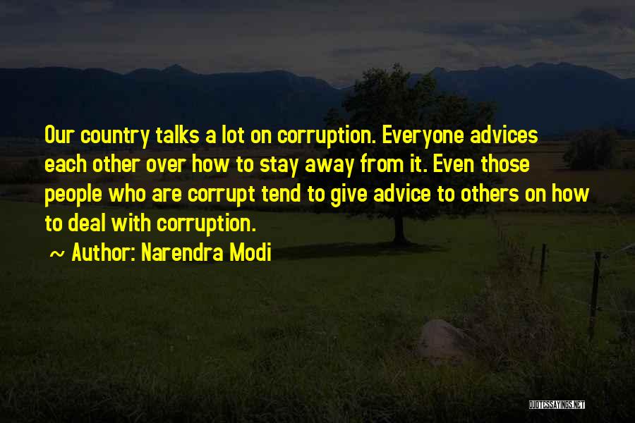 Giving Advice To Others Quotes By Narendra Modi