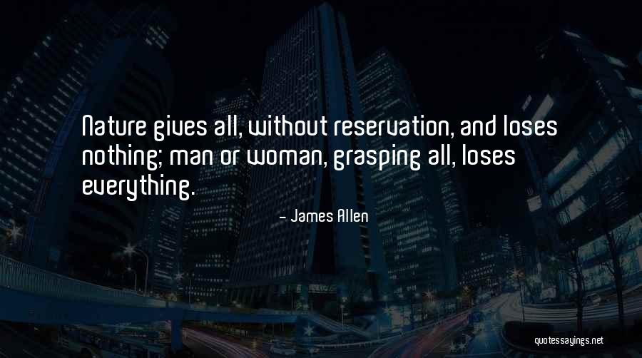 Giving All Or Nothing Quotes By James Allen