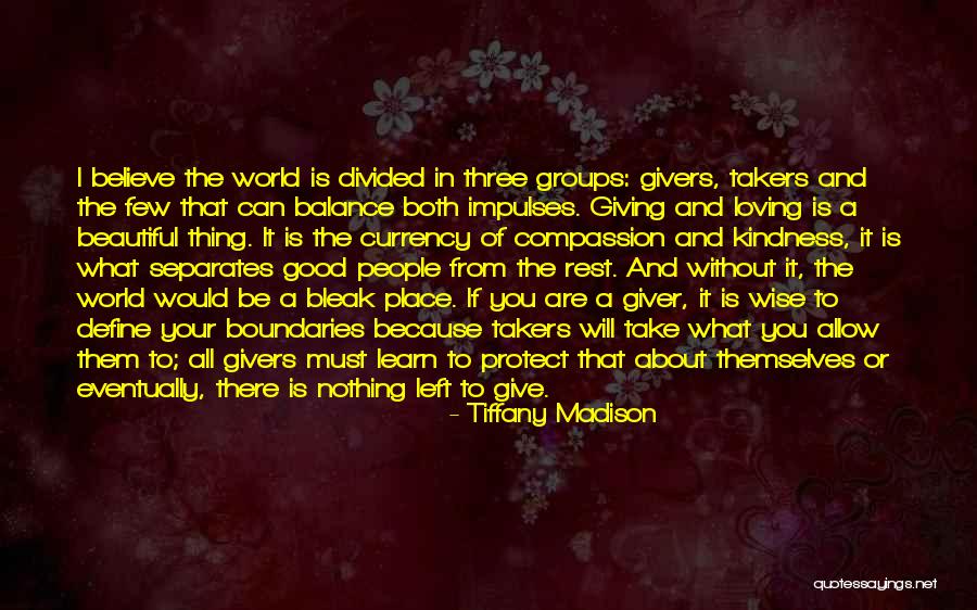 Giving All Or Nothing Quotes By Tiffany Madison