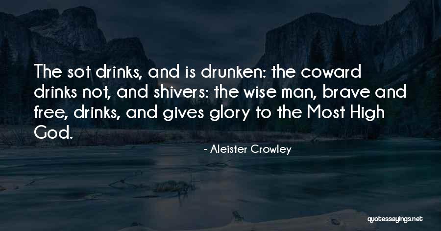 Giving All The Glory To God Quotes By Aleister Crowley