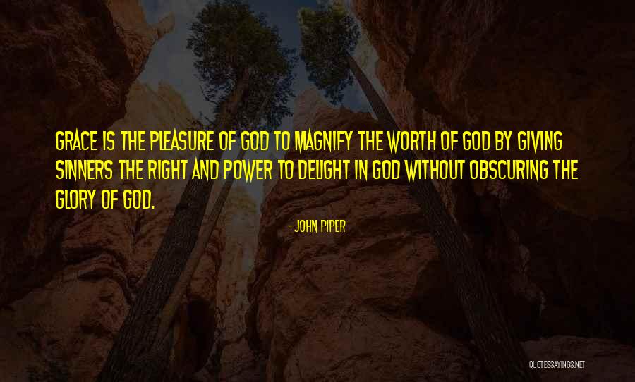 Giving All The Glory To God Quotes By John Piper