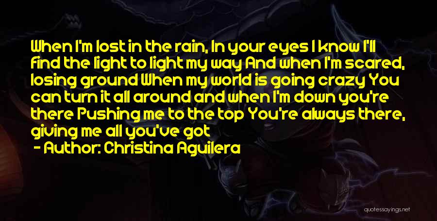 Giving All You've Got Quotes By Christina Aguilera