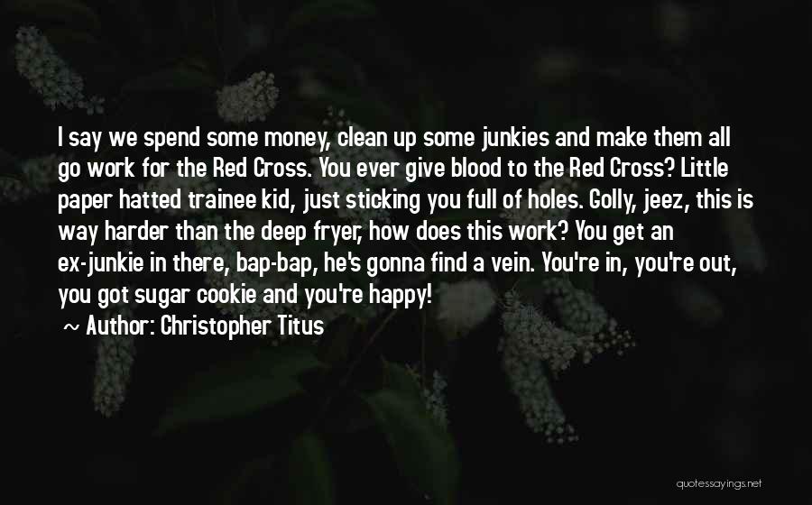 Giving All You've Got Quotes By Christopher Titus