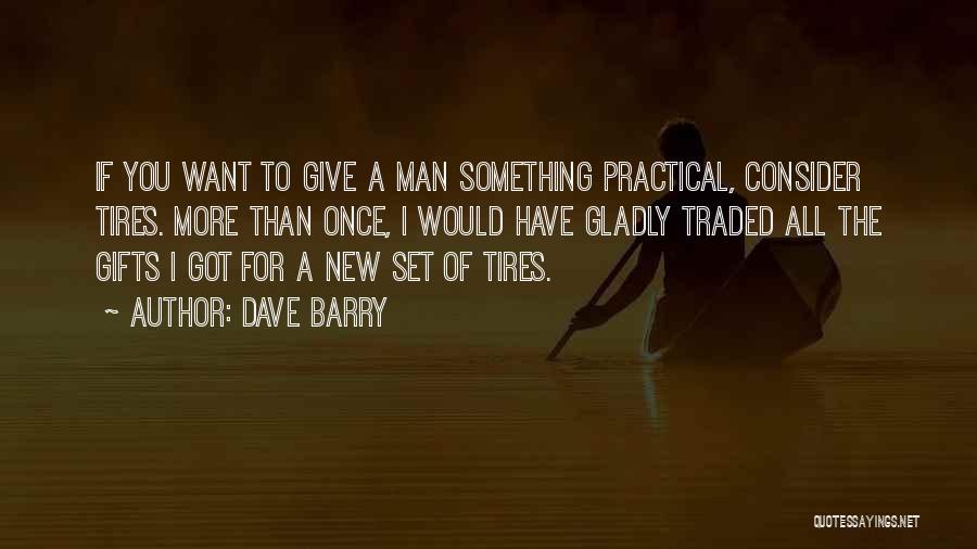 Giving All You've Got Quotes By Dave Barry