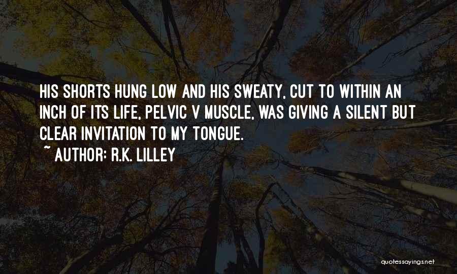 Giving An Inch Quotes By R.K. Lilley