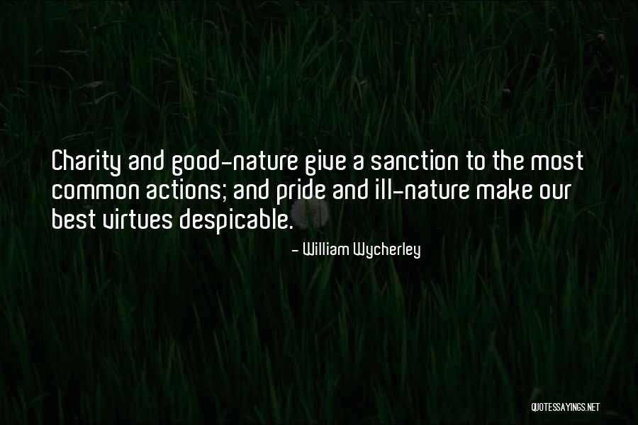 Giving And Charity Quotes By William Wycherley Giving And Charity Quotes By William Wycherley