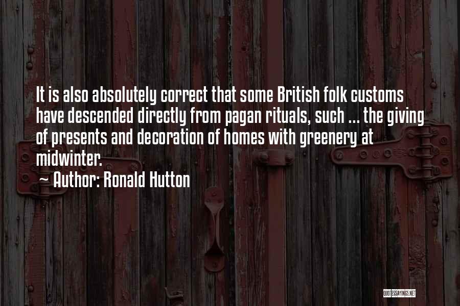 Giving And Christmas Quotes By Ronald Hutton