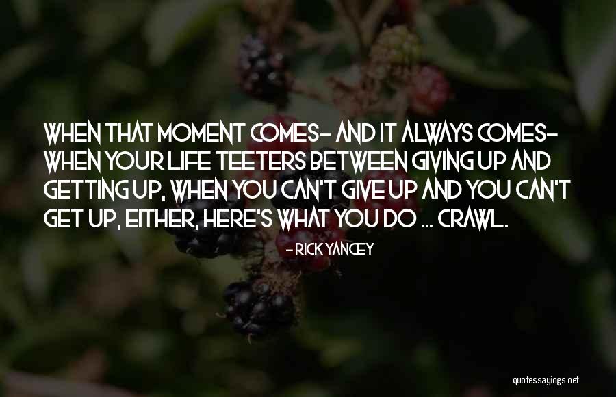 Giving And Getting Quotes By Rick Yancey Giving And Getting Quotes By Rick Yancey