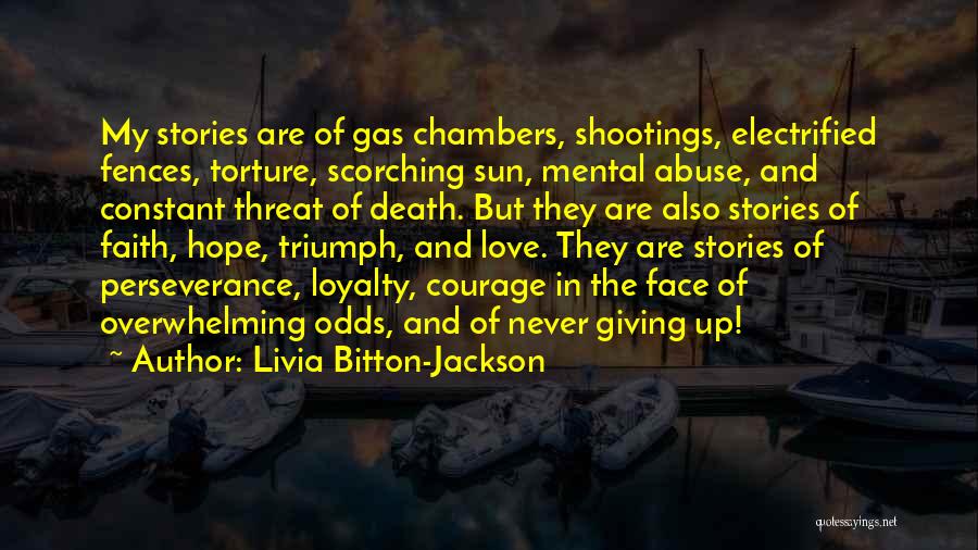 Giving And Hope Quotes By Livia Bitton-Jackson