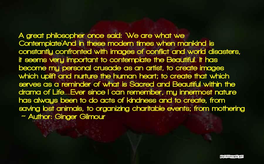 Giving And Kindness Quotes By Ginger Gilmour