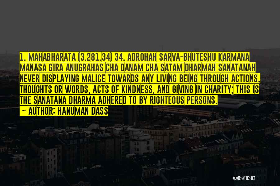 Giving And Kindness Quotes By Hanuman Dass