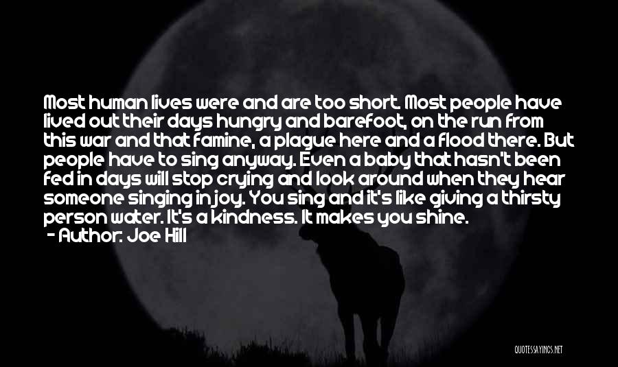 Giving And Kindness Quotes By Joe Hill