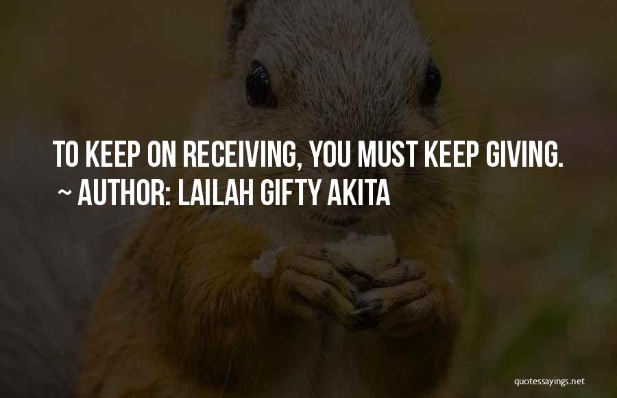 Giving And Kindness Quotes By Lailah Gifty Akita