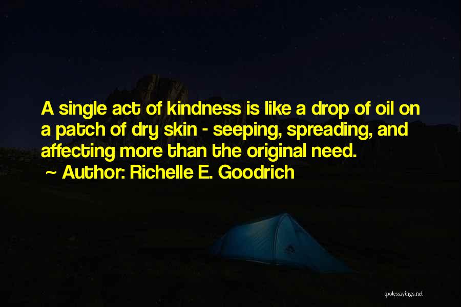 Giving And Kindness Quotes By Richelle E. Goodrich