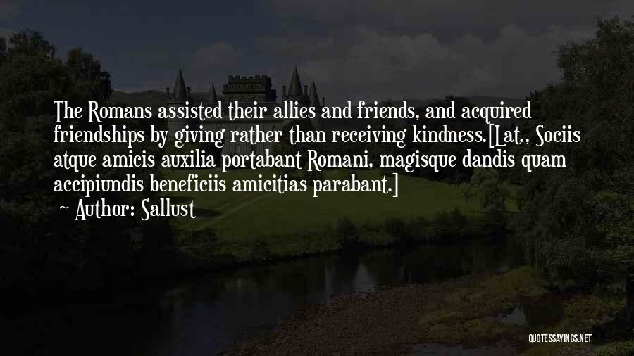 Giving And Kindness Quotes By Sallust