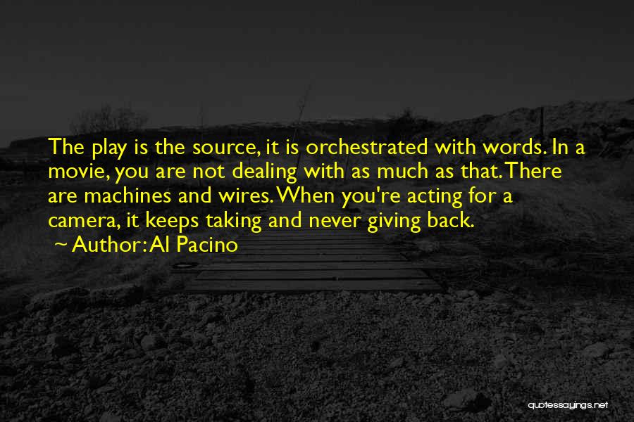 Giving And Not Taking Quotes By Al Pacino