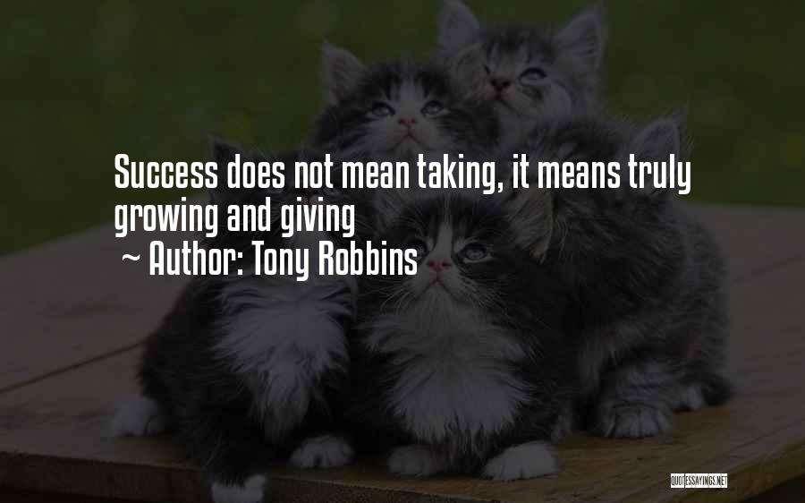 Giving And Not Taking Quotes By Tony Robbins