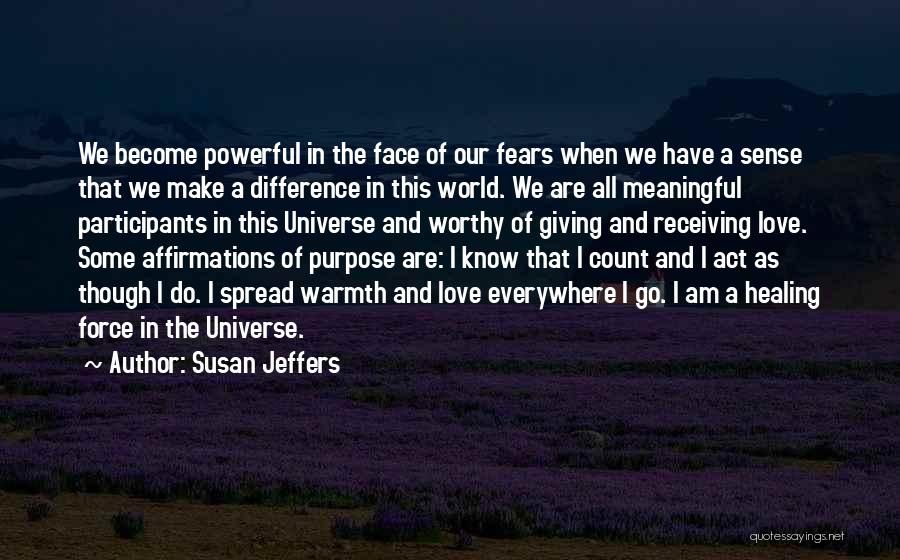 Giving And Receiving Nothing Quotes By Susan Jeffers