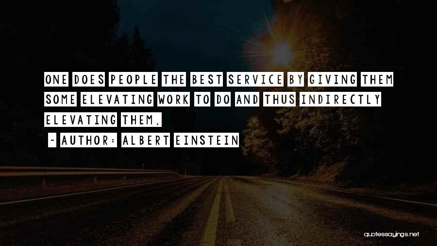 Giving And Service Quotes By Albert Einstein