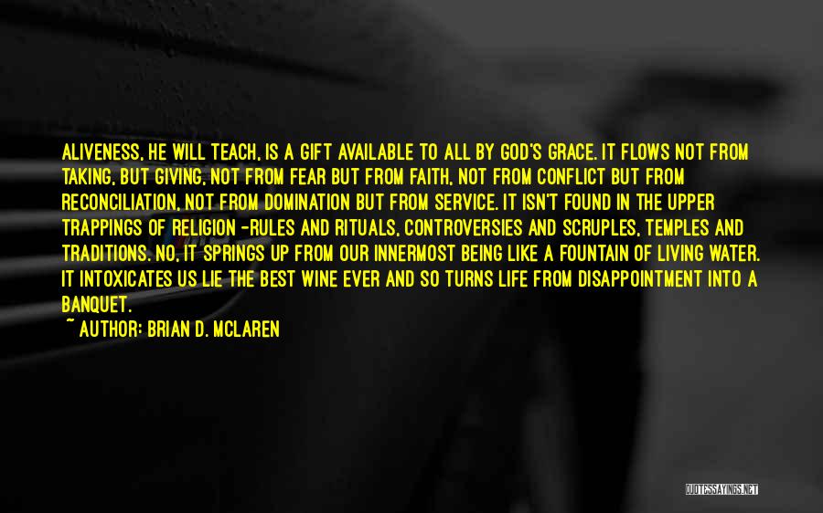 Giving And Service Quotes By Brian D. McLaren