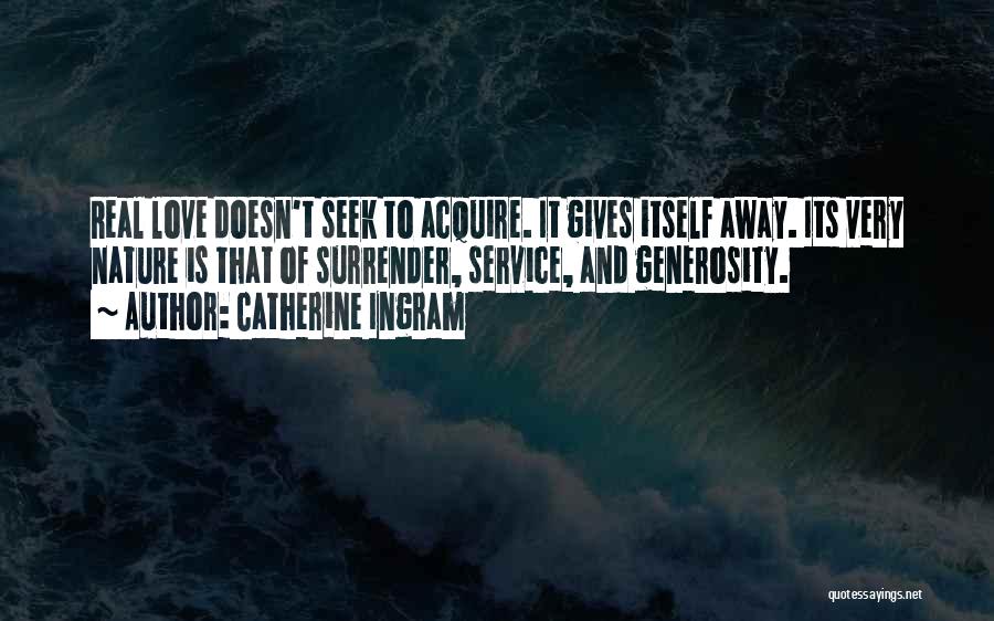 Giving And Service Quotes By Catherine Ingram