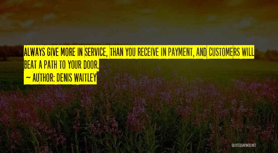 Giving And Service Quotes By Denis Waitley