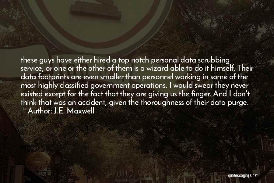 Giving And Service Quotes By J.E. Maxwell