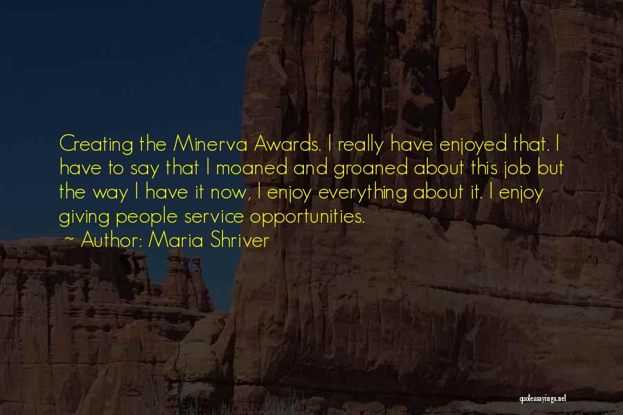 Giving And Service Quotes By Maria Shriver